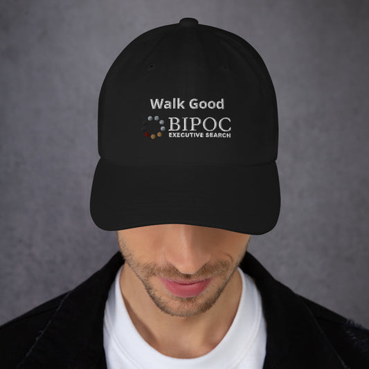 "Walk Good" Hat