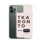 Tkaronto iPhone Case (Pink)