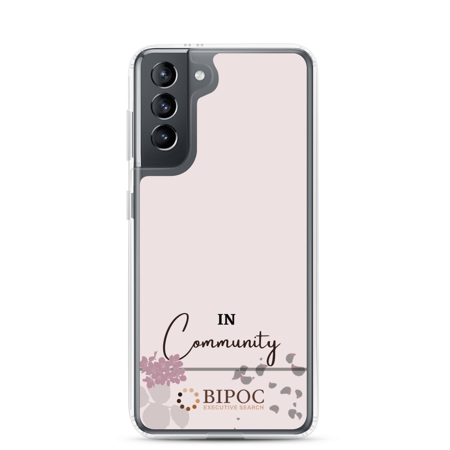 "In Community" Samsung Case (Pink)